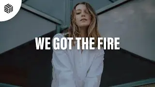 Nexeri - We Got The Fire