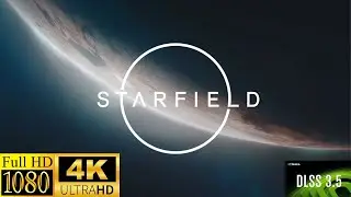 Starfield | FSR 2 | DLSS 3.5 MOD | Full HD | 4K | intel I7 8700k | Nvidia 4070 RTX