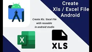 Excel Export in android studio, Create Xls file in android application and export, Part 1