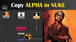 Nuke Compositing Tutorial | COPY NODE | Copying ALPHA In Footage