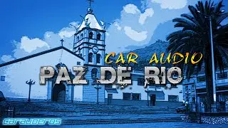 CAR AUDIO PAZ DE RIO | CARAUDEROS