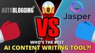 🥊Jasper.ai vs Autoblogging.ai🥊| 🔥Best AI Writing Tool🔥