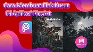 Cara Membuat Efek Kusut di Aplikasi Picsart l Recommended