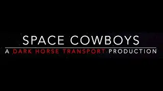 Space Cowboys - Star Citizen