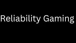 Check out Reliability Gaming on Twitch!