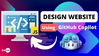 Creating a Web Page with GitHub Copilot🔥: GitHub Copilot Tutorial | Be10x