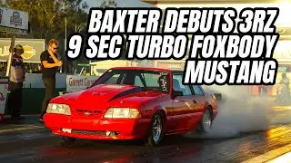 9 SEC 3RZ FOXBODY MUSTANG FIRST HITS OF NICK BAXTERS BEAST