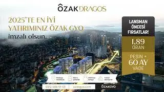 2025'te En İyi Yatırımınız Özak GYO İmzalı Olsun.