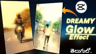 Capcut-Dreamy Glow Effect 🔥 | Instagram trending Reels Editing Capcut