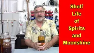 Shelf Life of Spirits and Moonshine