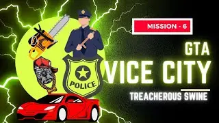GTA VICE CITY - Mission 6 || Treacherous Swine