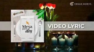 Cardenales de Nuevo León - Mesa para dos (Video Lyric)