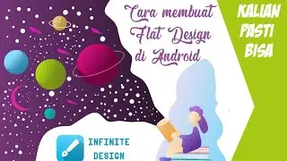 Cara Membuat Flat Design di Infinite Design (Android)