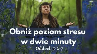 Oddech 5-2-7 - Ćwiczenie Oddechowe Na Stres