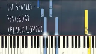 The Beatles - Yesterday | Simple Piano | Piano Pop Song Tutorial