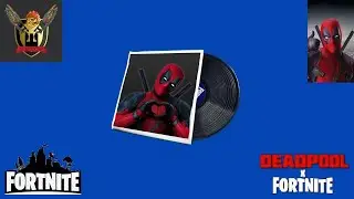 🎧FORTNITE x DEADPOOL SONG!!🎧Deadpool Lobby Music CONCEPT - Fortnite: Battle Royale *BIONICOKURA*