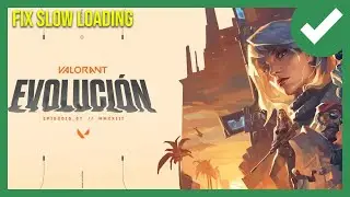 Fix Valorant Slow Loading or Stuck on Loading Screen (2024)