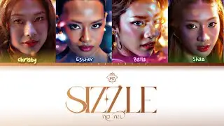 no na - “SIZZLE” M7 Anthem (Color Coded Lyrics)