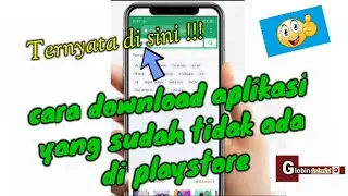 Cara download aplikasi yang tidak ada di app store