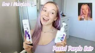 How I Maintain My Pastel Purple Hair