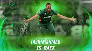 Taskin Ahmed Is Back।2k23Taskin New Version 2023