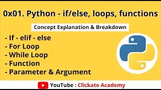 If/else, For & While Loop, Function | 0x01. Python - if/else, loops, functions