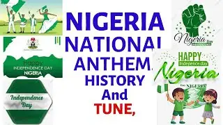 Nigeria National  Anthem History and Tune|| Primary Art Lesson