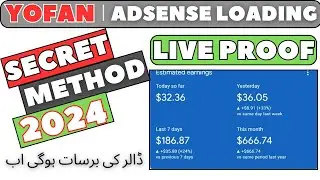 yofan adsense loading live proof | yofan earning proof | yofan earn money | ofan adsense earning
