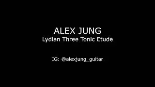 Lydian Three Tonic Etude
