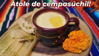 Atole de cempasúchil, Receta Deliciosa