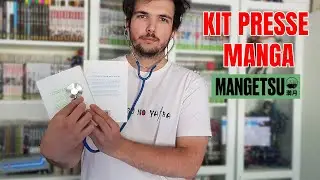 JE REÇOIS UN KIT PRESSE MANGA - MANGETSU