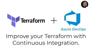 Improve Your Terraform Pipeline with Continuous Integration