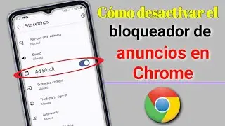 Deshabilitar el bloqueador de anuncios en Google Chrome: nuevo método 2025 | ¿Cómo deshabilitar el.?