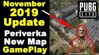 PUBG PC Lite New Map Periverka 21 November 2019 Update