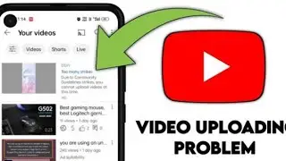 how to fix youtube video upload problem | youtube video upload problem waiting for | youtube vide