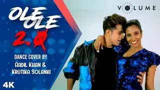 Ole Ole 2.0 Dance Cover By Aadil Khan & Krutika Solanki | Jawaani Jaaneman | Saif Ali Khan