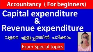 Capital Expenditure and Revenue Expenditure | Malayalam