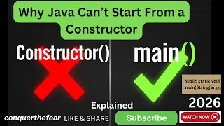 Java Interview Question: Why Execution Starts from main() and Not a Constructor | conquerthefear
