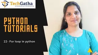 Python 22 - For loops in Python