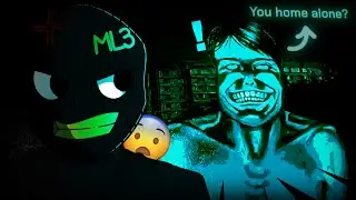 This CREEP asked if I was home alone… [No, Im not a  Human DEMO] Disturbing Indie Horror