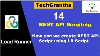 Load Runner Beginner Tutorial 14 -How can we create REST API Script using LR Script