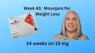 Week 43 Update: 14 week on 15mg & nervous about life after Mounjaro!  #tirzepatide #zepbound
