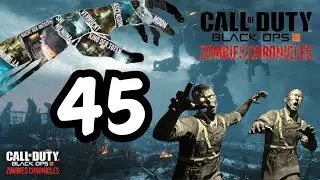 BO3 Zombie Chronicles Play Session 45!