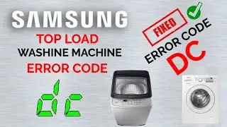 samsung top load washing machine error code dc fixed. Samsung automatic washing machine dc error