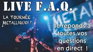 Live F.A.Q. pour la tournée Metalliquoi !