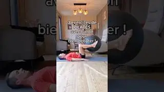 3 exercices de PILATES avec ballon pour bien DÉBUTER ! #pilates #pilatesworkout
