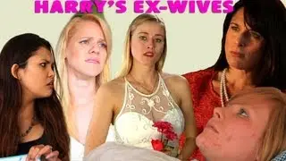 Harry's Ex-Wives