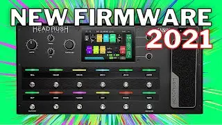 Headrush New Firmware 2.3 Update 2021