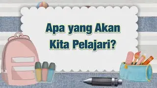 Pendidikan Pancasila 4B Bab 3 - Apa yang Akan Kita Pelajari?
