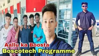 Boscotech Silchar Inauguration Programme Enjoying Vlogs Video, Aallu ka Boosta, Enjoy😊😊😊